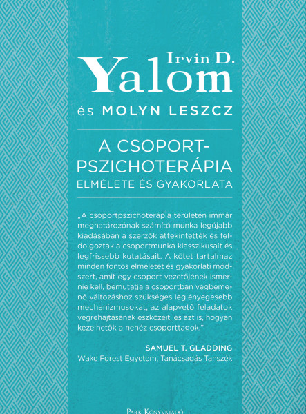 A csoportpszichoterápia elmélete és gyakorlata (ekönyv)