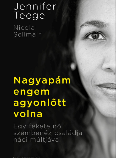 Nagyapám engem agyonlőtt volna (ekönyv)