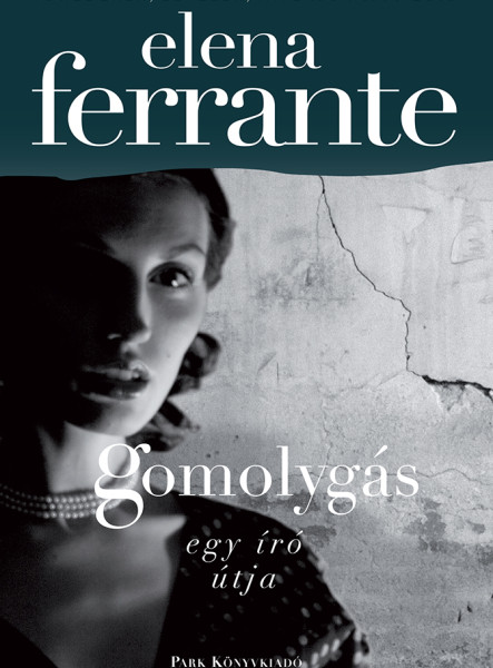 Gomolygás – Egy író útja (ekönyv)