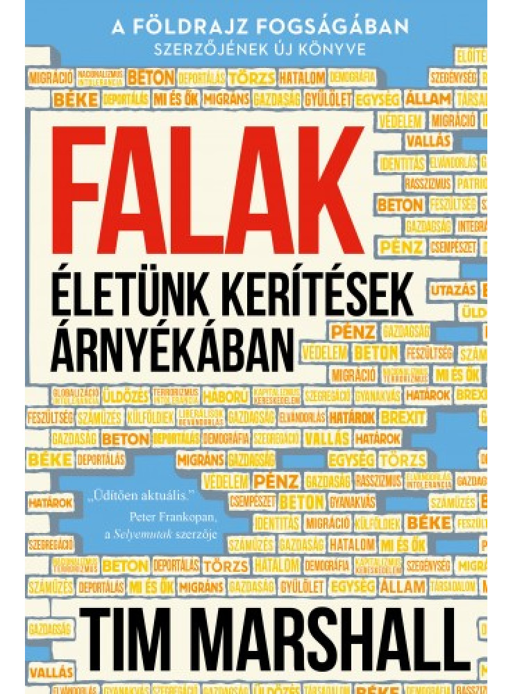 Falak - Életünk kerítések árnyékában (ekönyv) Falak - Életünk kerítések árnyékában (ekönyv)