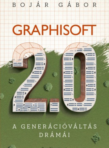 Graphisoft 2.0 - A generációváltás drámái (ekönyv)