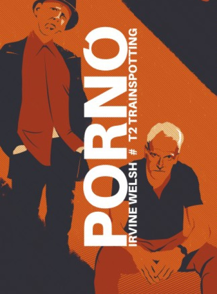 Pornó - Trainspotting 2. (ekönyv)