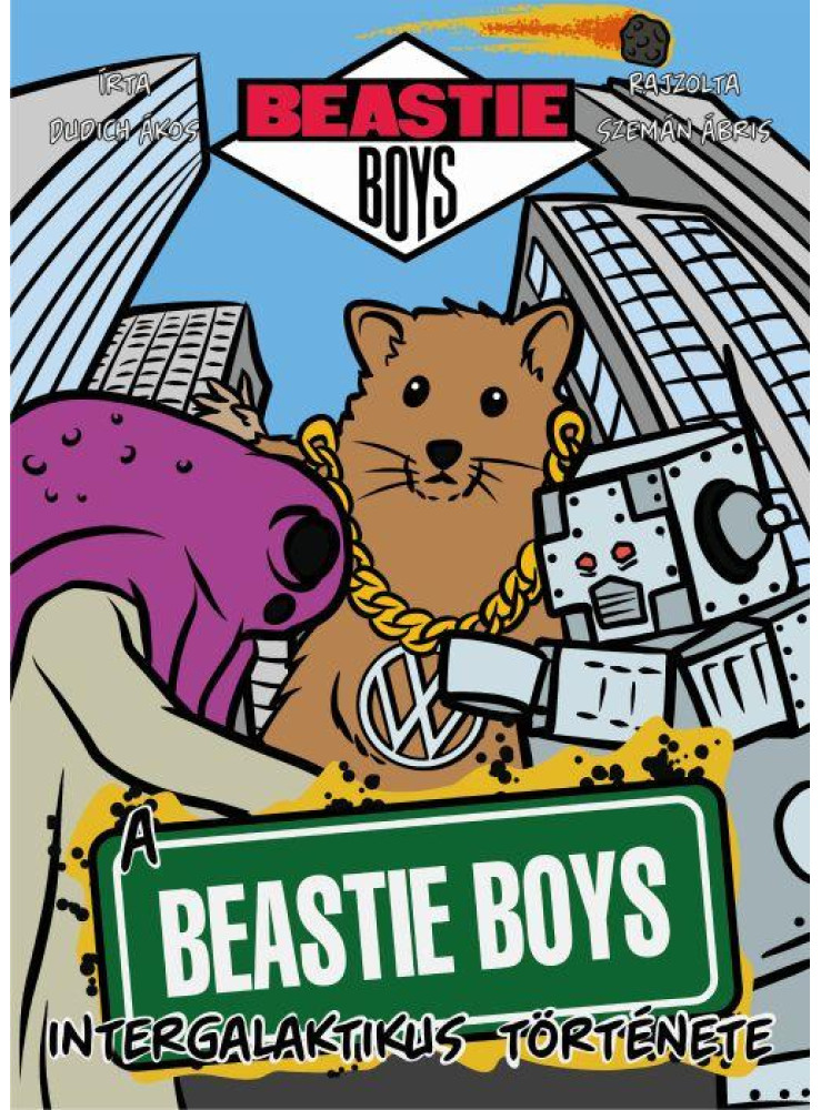 A BEASTIE BOYS INTERGALAKTIKUS TÖRTÉNETE