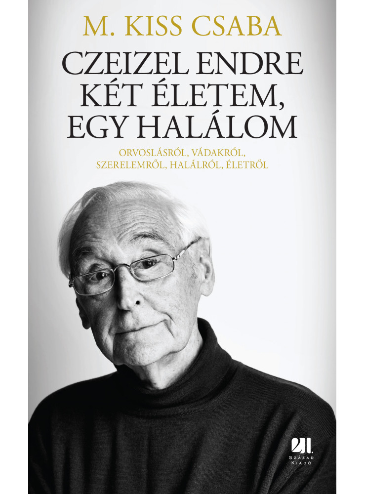 Czeizel Endre Két életem, egy halálom (ekönyv)