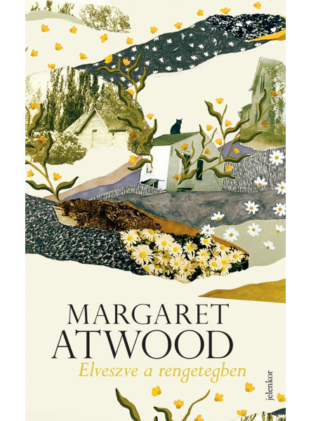 ELVESZVE A RENGETEGBEN ELVESZVE A RENGETEGBEN