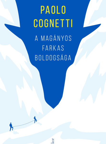 A magányos farkas boldogsága (ekönyv)