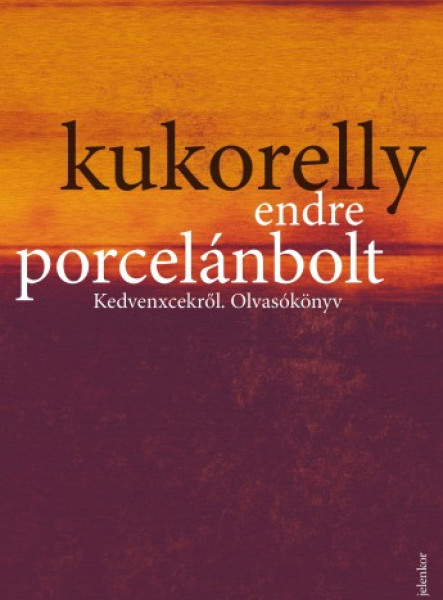 Porcelánbolt - Kedvenxcekről. Olvasókönyv (ekönyv)