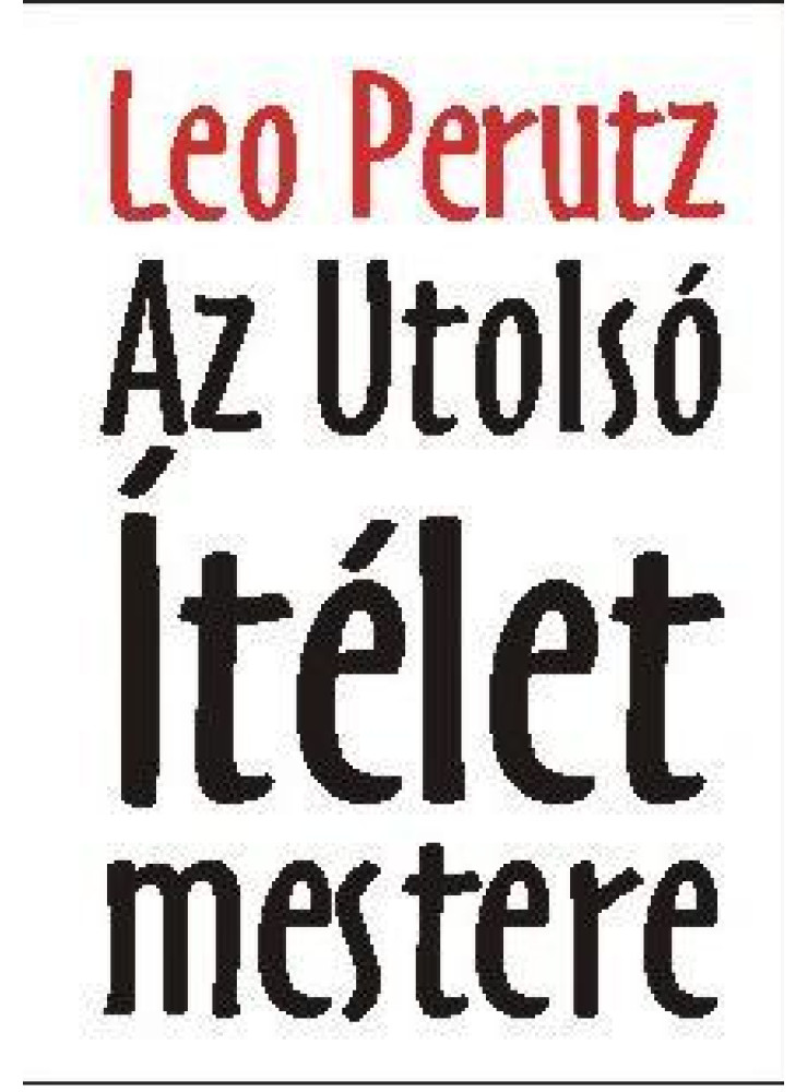 AZ UTOLSÓ ÍTÉLET MESTERE