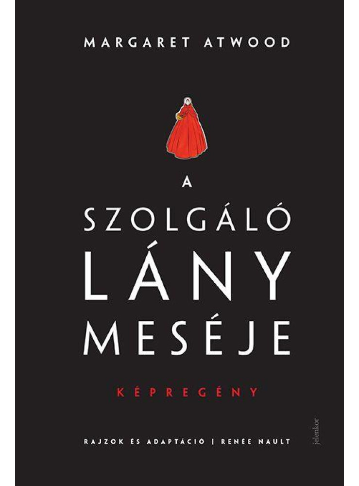A SZOLGÁLÓLÁNY MESÉJE KÉPREGÉNY