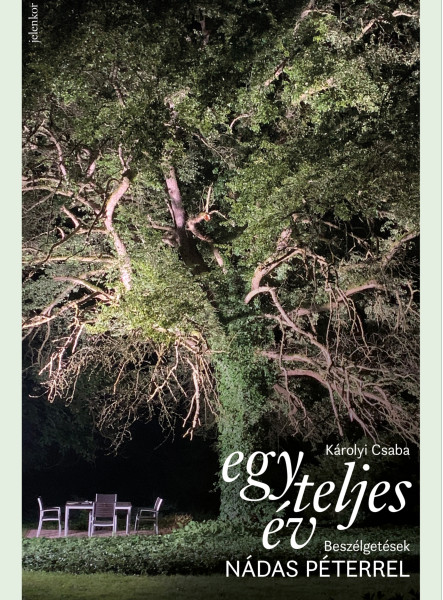 Egy teljes év - Beszélgetések Nádas Péterrel (ekönyv)