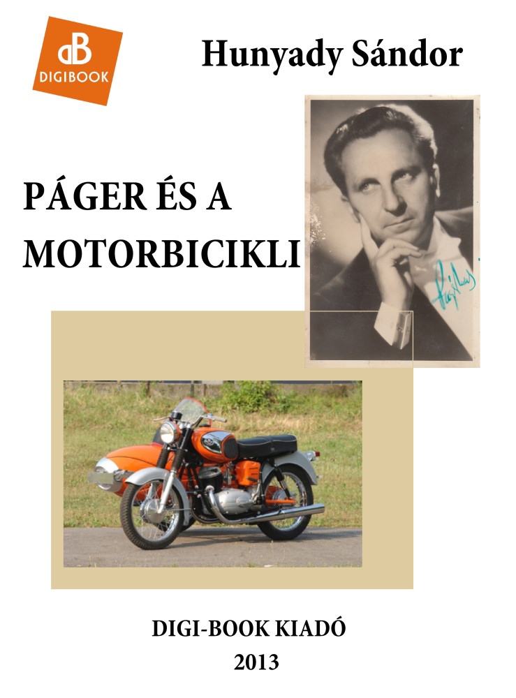 Páger és a motorbicikli (ekönyv) Páger és a motorbicikli (ekönyv)