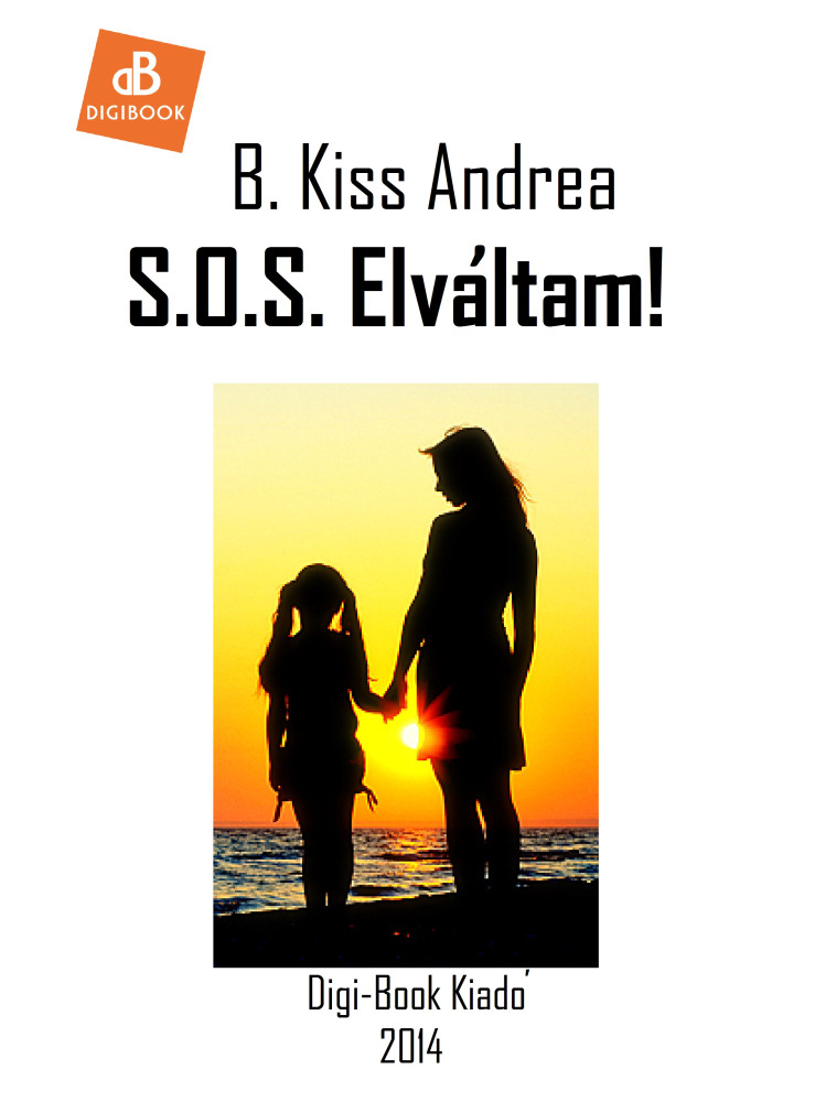 S.O.S. Elválltam! (ekönyv) S.O.S. Elválltam! (ekönyv)