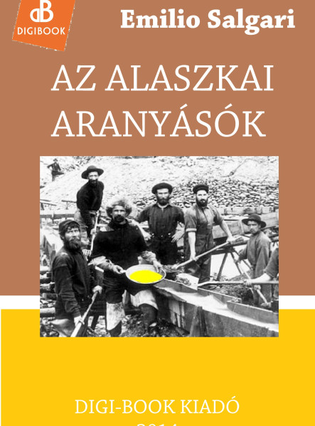 Az alaszkai aranyásók (ekönyv)