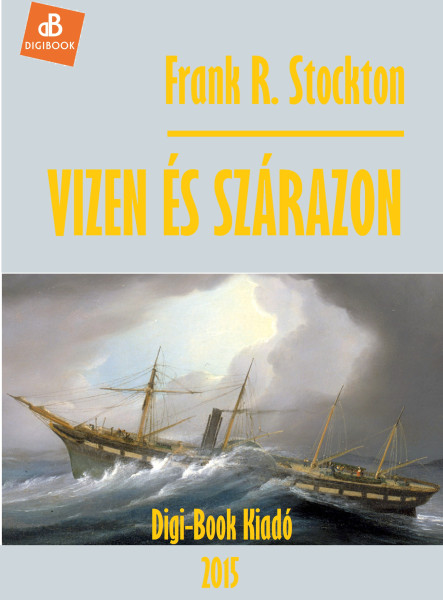 Vizen és szárazon (ekönyv)