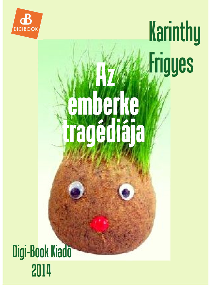 Az emberke tragédiája (ekönyv) Az emberke tragédiája (ekönyv)