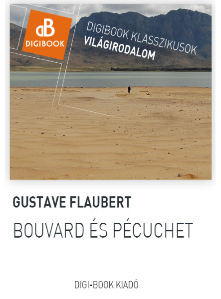 Bouvard és Pécuchet Bouvard és Pécuchet
