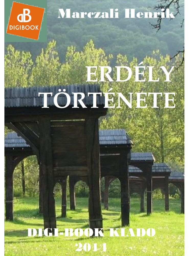 Erdély története (ekönyv) Erdély története (ekönyv)
