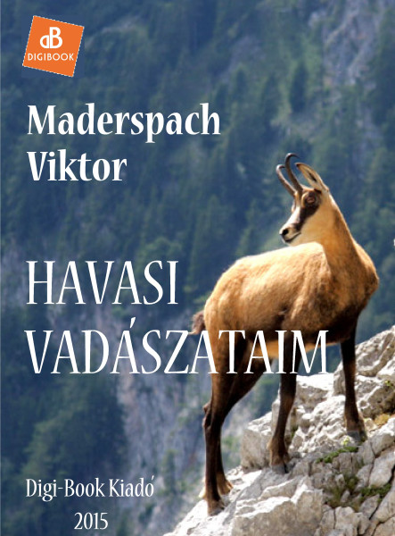 Havasi vadászataim (ekönyv)