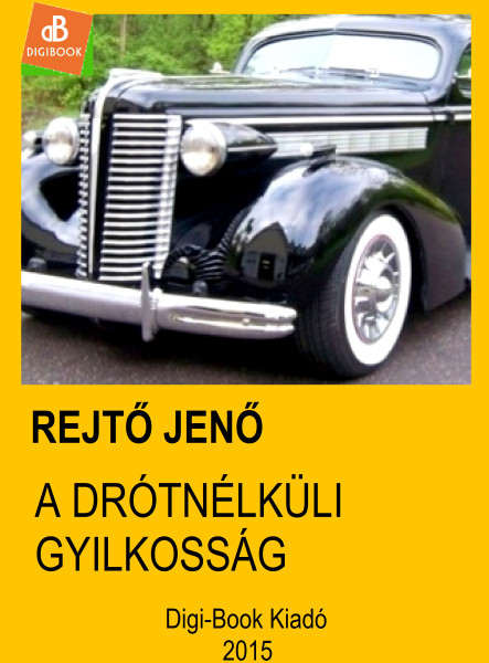 A drótnélküli gyilkosság (ekönyv)