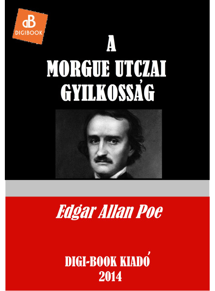 A Morgue utcai gyilkosság (ekönyv) A Morgue utcai gyilkosság (ekönyv)