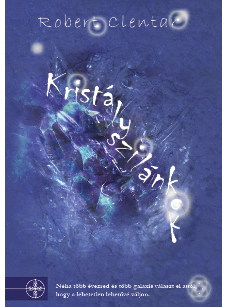 Kristályszilánkok (ekönyv) Kristályszilánkok (ekönyv)