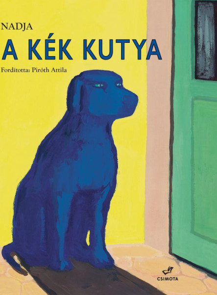 A KÉK KUTYA