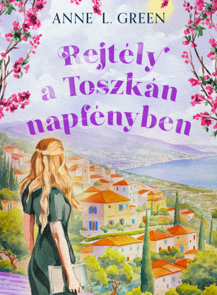 Rejtély a toszkán napfényben  (ekönyv)