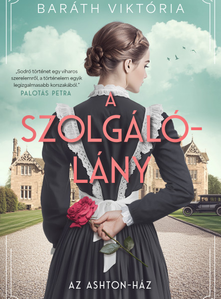 A szolgálólány / Az Ashton-ház  (ekönyv)