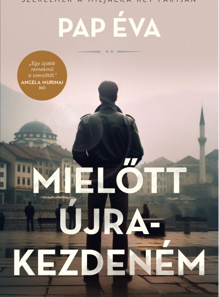 Mielőtt újrakezdeném / Szerelmek a Miljacka két partján 2. (ekönyv)
