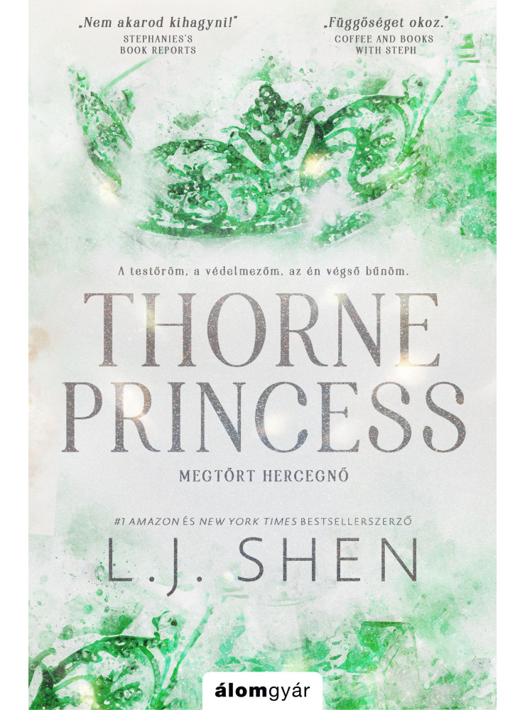 Thorne Princess - Megtört hercegnő (ekönyv) Thorne Princess - Megtört hercegnő (ekönyv)