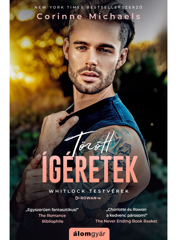 Törött ígéretek // Whitlock testvérek 3. (ekönyv) Törött ígéretek // Whitlock testvérek 3. (ekönyv)