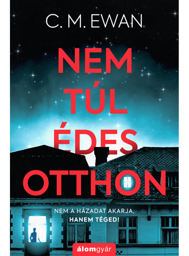 Nem túl édes otthon (ekönyv) Nem túl édes otthon (ekönyv)