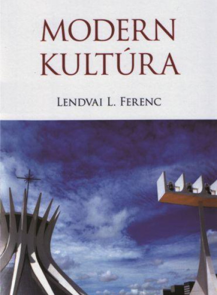 MODERNKULTÚRA - MŰVELŐDÉSTÖRTÉNET VII.