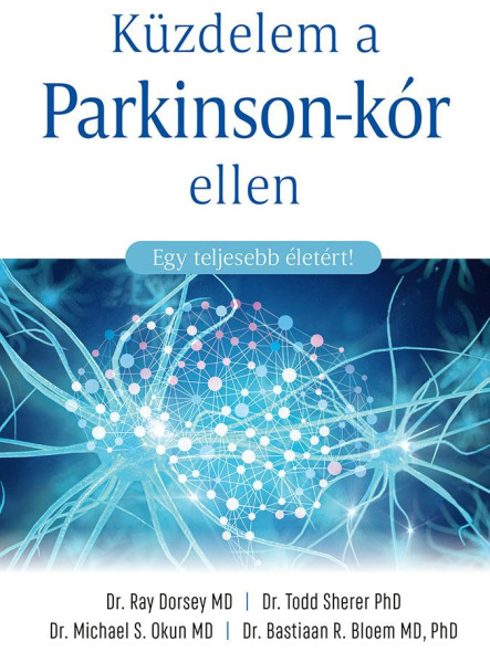 KÜZDELEM A PARKINSON-KÓR ELLEN
