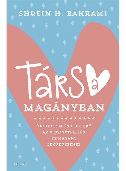TÁRS A MAGÁNYBAN