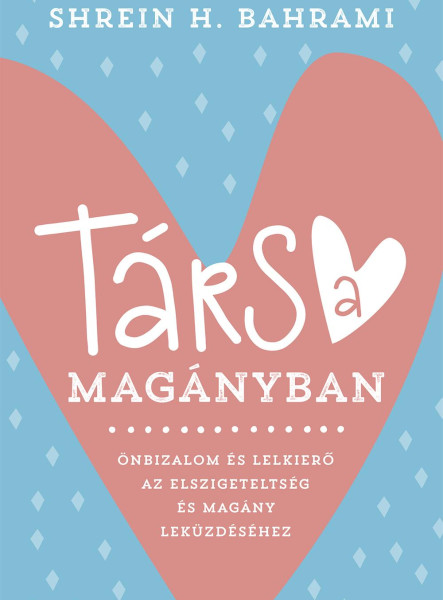 TÁRS A MAGÁNYBAN