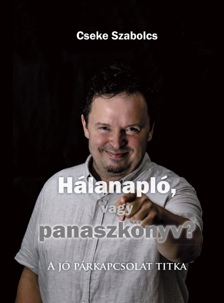 HÁLANAPLÓ, VAGY PANASZKÖNYV?