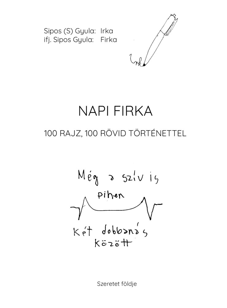 NAPI FIRKA - 100 RAJZ, 100 RÖVID TÖRTÉNETTEL NAPI FIRKA - 100 RAJZ, 100 RÖVID TÖRTÉNETTEL
