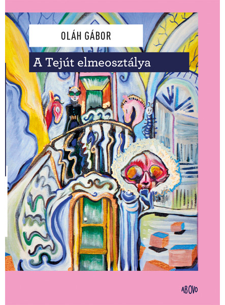 A TEJÚT ELMEOSZTÁLYA A TEJÚT ELMEOSZTÁLYA