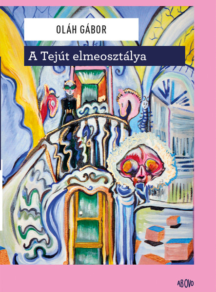 A TEJÚT ELMEOSZTÁLYA