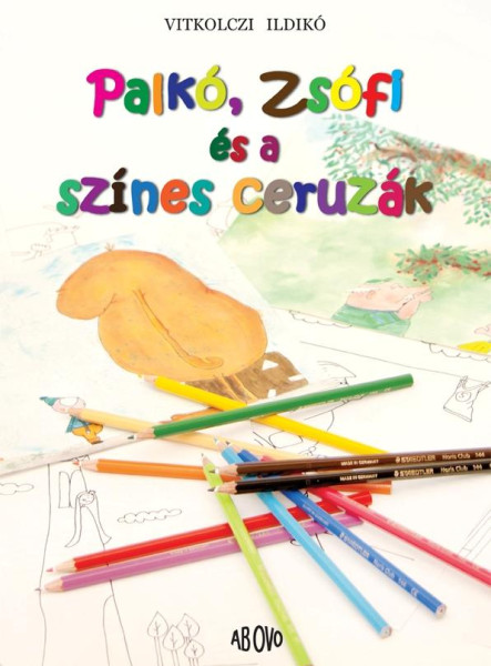 PALKÓ, ZSÓFI ÉS A SZÍNES CERUZÁK