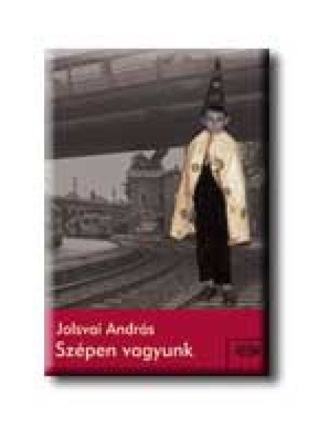 SZÉPEN VAGYUNK