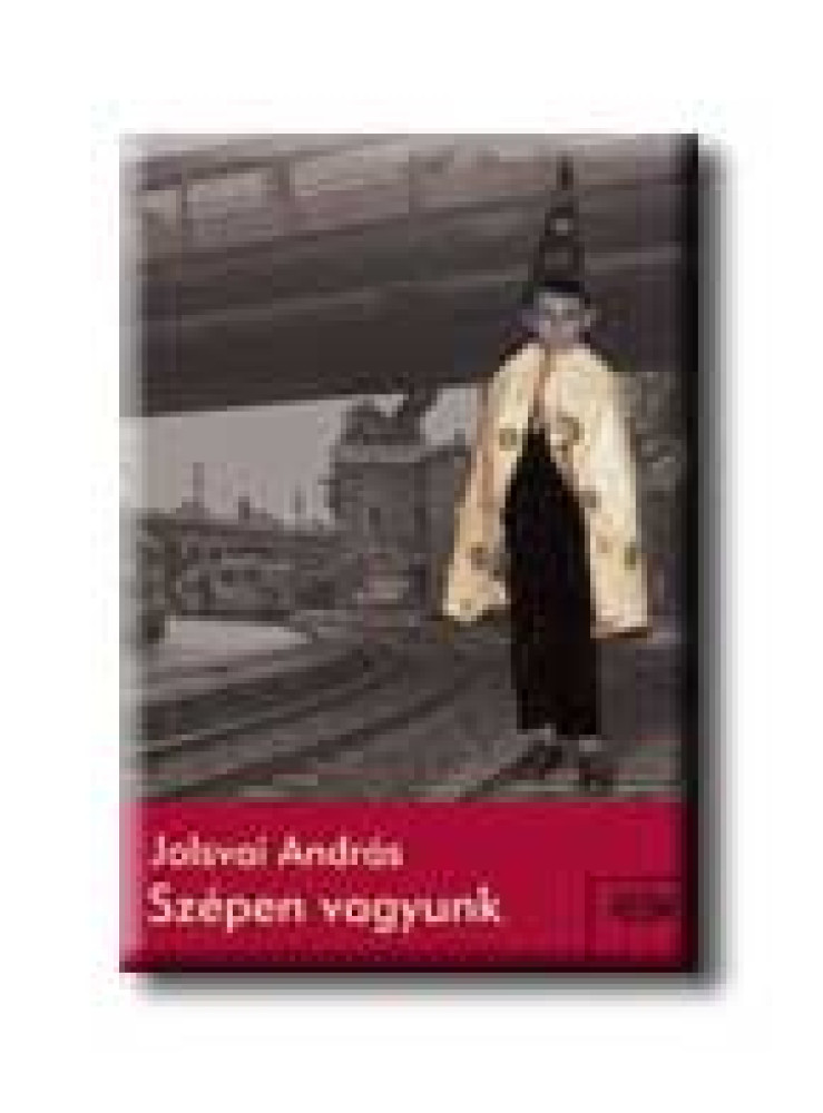 SZÉPEN VAGYUNK