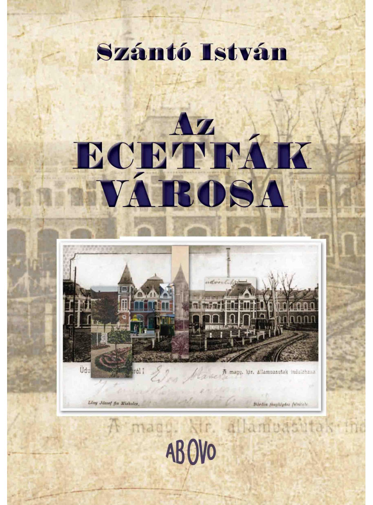AZ ECETFÁK VÁROSA AZ ECETFÁK VÁROSA