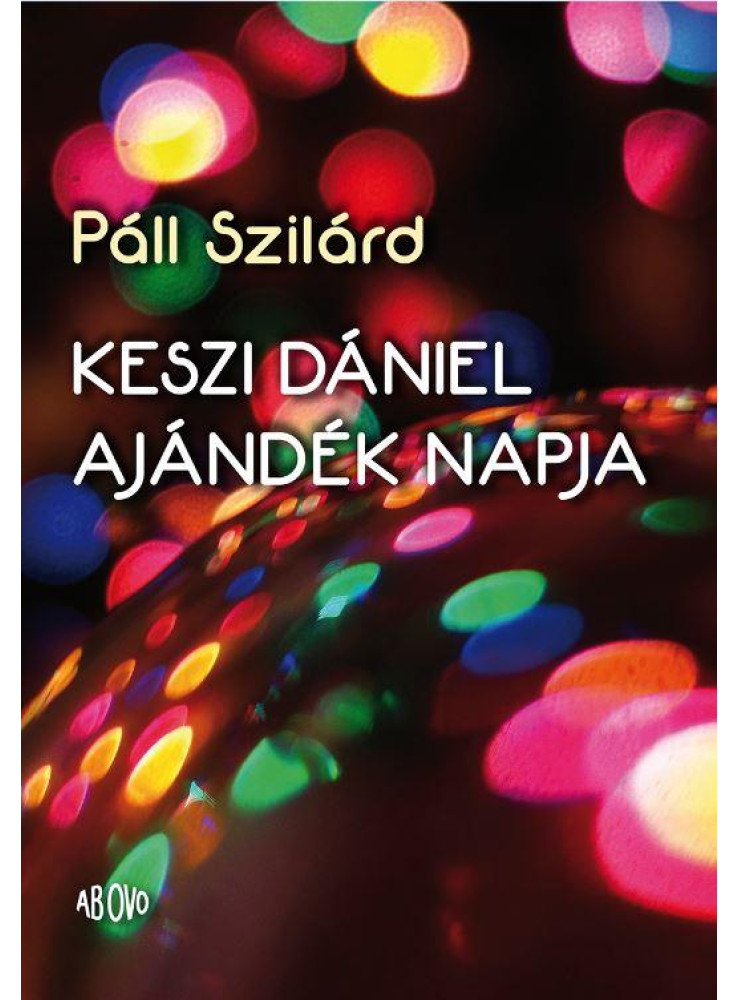 KESZI DÁNIEL AJÁNDÉK NAPJA KESZI DÁNIEL AJÁNDÉK NAPJA