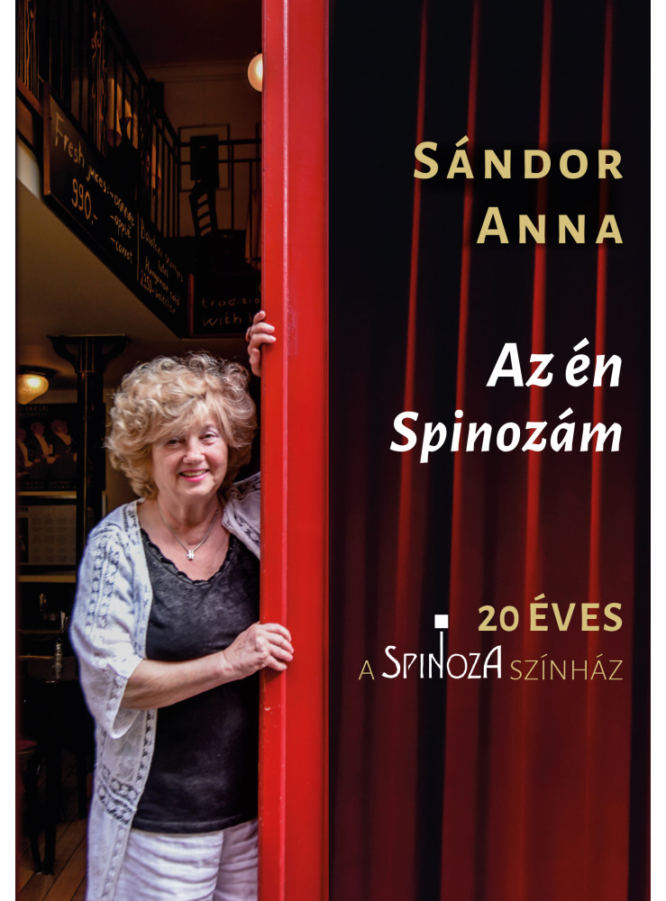 AZ ÉN SPINOZÁM AZ ÉN SPINOZÁM