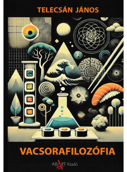 VACSORAFILOZÓFIA VACSORAFILOZÓFIA