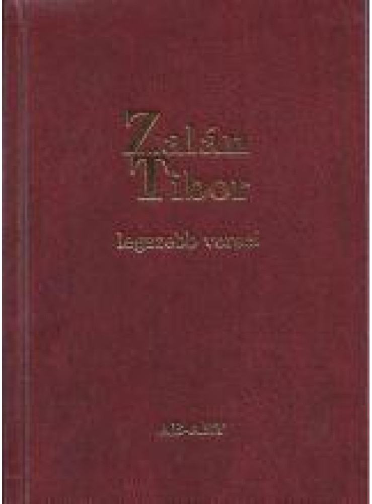 ZALÁN TIBOR LEGSZEBB VERSEI