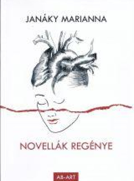 NOVELLÁK REGÉNYE