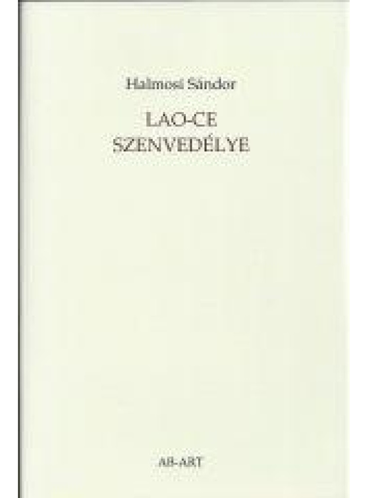 LAO-CE SZENVEDÉLYE - ÜKH 2018